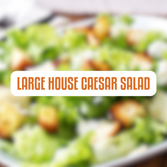 Large House Caesar Salad