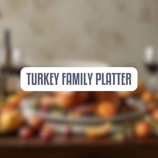 Turkey Family Platter
