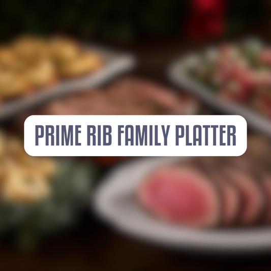 Prime Rib Family Platter
